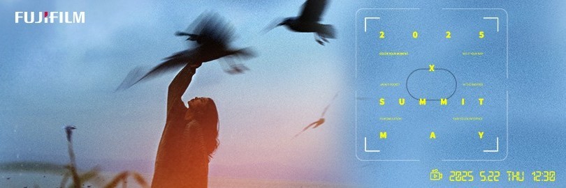 富士X-Summit May新品发布会